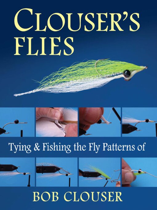 Title details for Clouser's Flies by Bob Clouser - Available